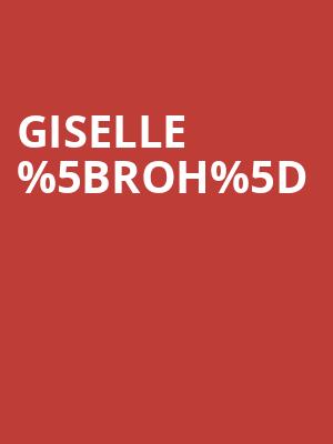 Giselle %255Broh%255D at Royal Opera House